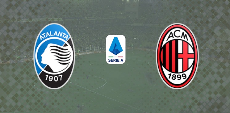 Atalanta - AC Milan 23 Mayıs, 2021: Kazanan Kim Olacak?